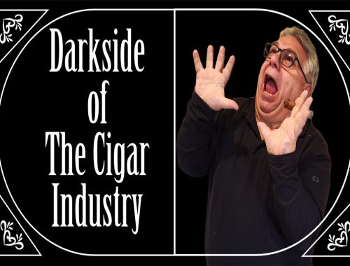 Darkside of the cigar industry