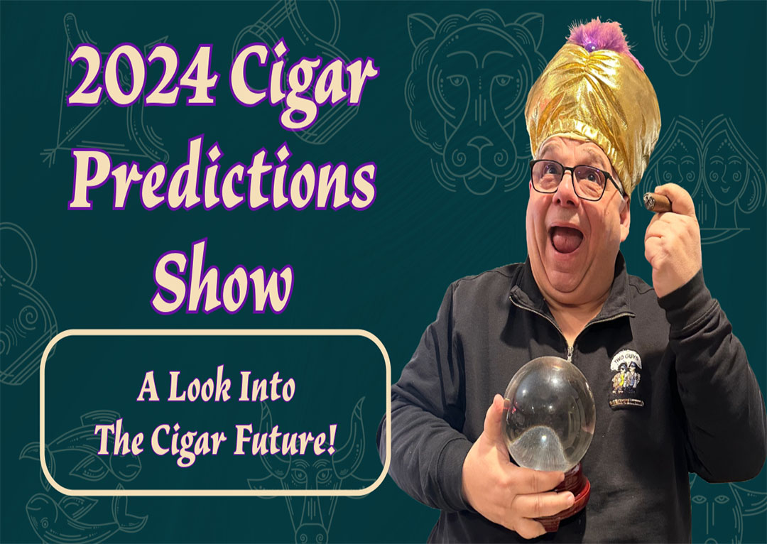2024 Cigar Predictions