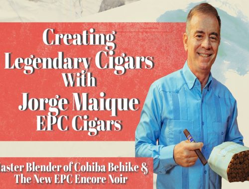 Creating Legendary Cigars