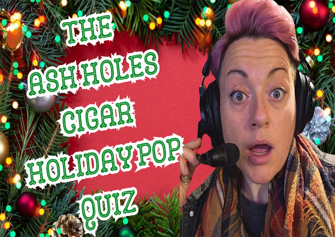 Ash Holes Cigar Holiday
