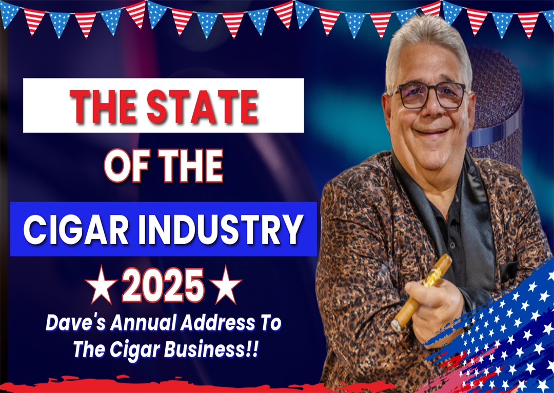 The State of The Cigar Industry Address