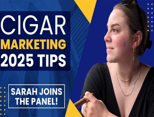 Cigar Marketing 2025 Tips