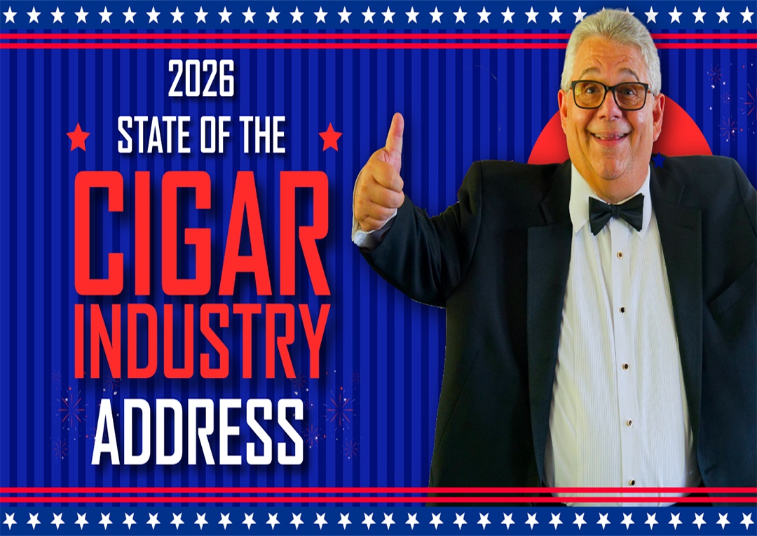 The State of The Cigar Industry Address 2026